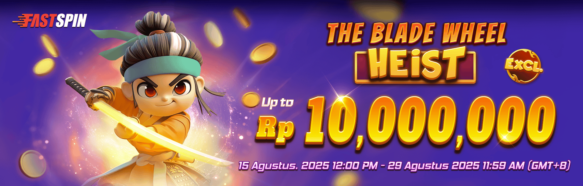 FASTSPIN - THE BLADE WHEEL HEIST 